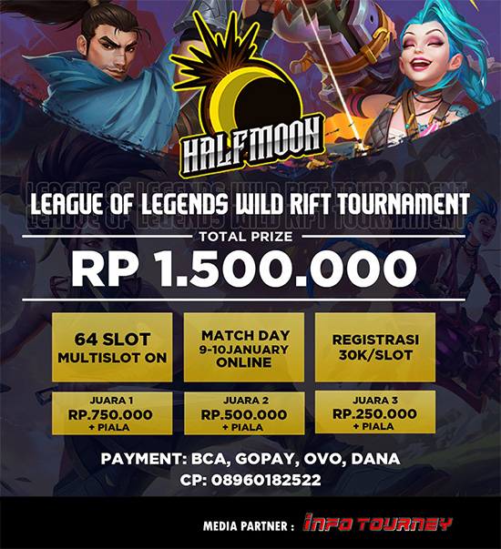 turnamen league of legends wild rift januari 2021 half moon organizer poster