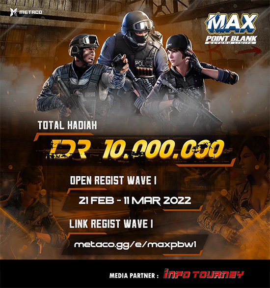 turnamen pb point blank maret 2022 max point blank 2022 poster